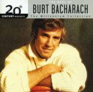 Burt Bacharach - 20th Century Masters - The Millenium Collection Burt Bacharach 20th Century Masters The Millenium Collection