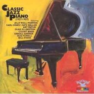Classic Jazz Piano (1927-1957) Various Artists Classic Jazz Piano (1927 1957) Various Artists