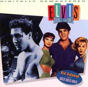 Elvis Presley Double Fature Kid Galahad and Girls! Girls! Girls!