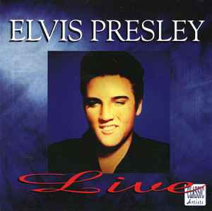Elvis Presley Elvis Presley Live
