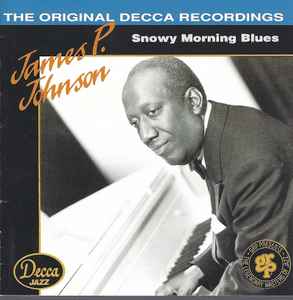 James P. Johnson Snowy Morning Blues