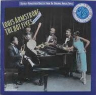Louis Armstrong - The Hot Fives Volume 1 Louis Armstrong The Hot Fives Volume