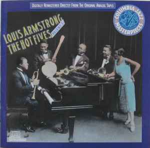 Louis Armstrong - The Hot Fives Volume 1 Louis Armstrong The Hot Fives Volume