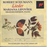 Robert Schumann's Lieder - Marjana Lipovsek Robert Schumann's Lieder Marjana Lipovsek