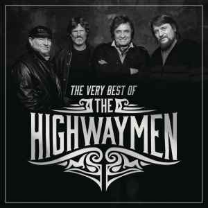 The Highwaymen - The Very Best Of The Highwaymen (SS) The Highwaymen The Very Best Of The Highwaymen (SS)