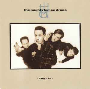 The Mighty Lemon Drops - Laughter (RC) The Mighty Lemon Drops Laughter (RC)