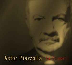 Astor Piazzolla - La Camorra Astor Piazzolla La Camorra