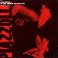 Astor Piazzolla - The Rough Dancer And The Cyclical Night (Tango Apasionado) Astor Piazzolla The Rough Dancer And The Cyclical Night (Tango Apasionado)