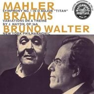 Bruno Walter and The New York Philharmonic - Mahler's Symphony No. 1, Brahms's Haydn Variations Bruno Walter and The New York Philharmonic Mahler's Symphony No. 1, Brahms's Haydn Variations