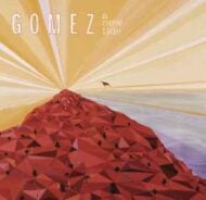 Gomez - A New Tide Gomez A New Tide