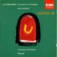 Lutoslawski's Concerto Per Orchestra, etc. - Jeux venitiens Lutoslawski's Concerto Per Orchestra, etc. Jeux venitiens