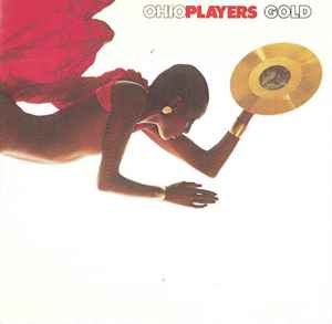 Ohio Players - Ohio Players Gold Ohio Players Ohio Players Gold