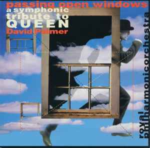 Passing Open Windows - A Symphonic Tribute To Queen Passing Open Windows A Symphonic Tribute To Queen
