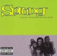 Sprung (Music From And Inspired By The Motion Picture) Sprung (Music From And Inspired By The Motion Picture)