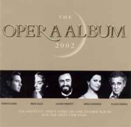The Opera Album (2 CDs) Various Artists The Opera Album (2 CDs) Various Artists