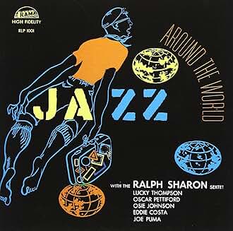 The Ralph Sharon Sextet - Around The World In Jazz The Ralph Sharon Sextet Around The World In Jazz