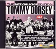 Tommy Dorsey - The Jazz Collector Edition Vol. 2 Tommy Dorsey The Jazz Collector Edition Vol.