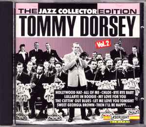 Tommy Dorsey - The Jazz Collector Edition Vol. 2 Tommy Dorsey The Jazz Collector Edition Vol.