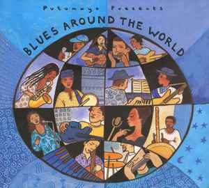 Blues Around The World - Various Artists Blues Around The World Various Artists