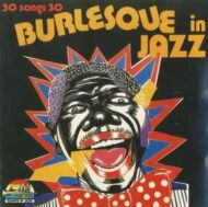Burlesque In Jazz - Various Artists Burlesque In Jazz Various Artists