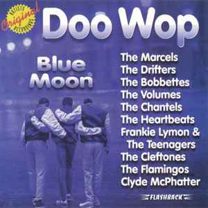 Doo Wop - Blue Moon Doo Wop Blue Moon