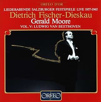 Fischer-Dieskau - Gerald Moore Vol. V Ludwig Van Beethoven Fischer Dieskau Gerald Moore Vol. V Ludwig Van Beethoven