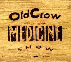 Old Crow Medicine Show - Carry Me Back Old Crow Medicine Show Carry Me Back