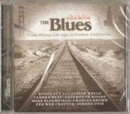 The Blues - From Windy Chicago To Golden California - Various Artists The Blues From Windy Chicago To Golden California Various Artists