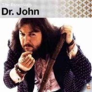 Dr. John - The Essentials Dr. John The Essentials