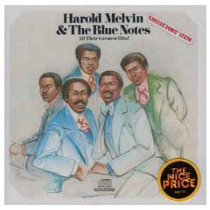 Harold Melvin and The Blue Notes - All Their Greatest Hits! Harold Melvin and The Blue Notes All Their Greatest Hits!