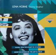 Lena Horne - Stormy Weather Lena Horne Stormy Weather
