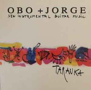 Obo and Jorge - Taranka Obo and Jorge Taranka