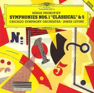 Prokofiev's Symphonies Nos. 1 Classical and 5 - James Levine Prokofiev's Symphonies Nos. 1 Classical and 5 James Levine