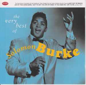 Solomon Burke - The Very Best Of Solomon Burke (Rhino) Solomon Burke The Very Best Of Solomon Burke (Rhino)