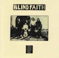 Blind Faith - Blind Faith Blind Faith Blind Faith