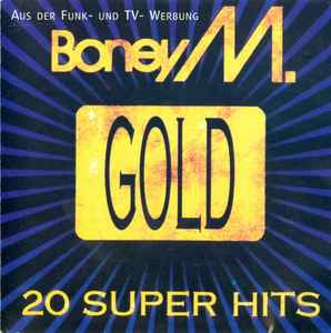 Boney M. - Gold 20 Super Hits Boney M. Gold 20 Super Hits