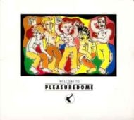Frankie Goes To Hollywood - Welcome To The Pleasuredome Frankie Goes To Hollywood Welcome To The Pleasuredome