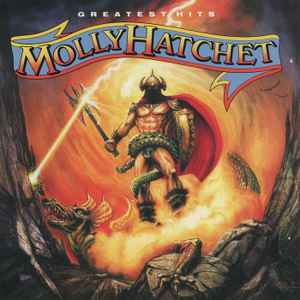 Molly Hatchet - Greatest Hits Molly Hatchet Greatest Hits