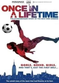 Once In a Lifetime The Extraordinary Story of The New York Cosmos (DVD)