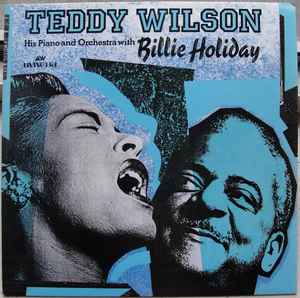 Teddy Wilson and His Orchestra with Billie Holiday