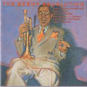 The Bebop Revolution Various Artists