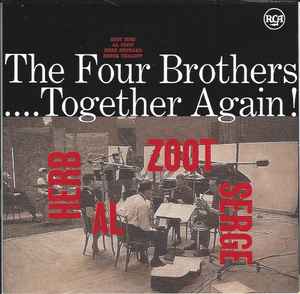 The Four Brothers Together Again!