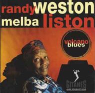 Randy Weston and Melba Liston - Volcano Blues Randy Weston and Melba Liston Volcano Blues