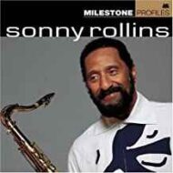 Sonny Rollins - Milestone Profiles (2 CDs) Sonny Rollins Milestone Profiles (2 CDs)