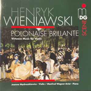 Wieniawski's Polonaise Brillante (Virtuoso Music for Violin)