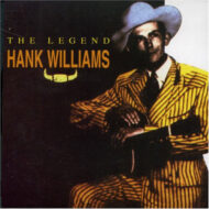 Hank Williams The Legend
