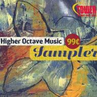 Higher Octave Music 99 cent Sampler Various Artists