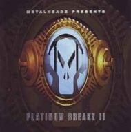 Metalheadz presents Platinum Breakz II (2 CDs) (H)