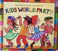 Putumayo Kids presents Kids World Party Putumayo Kids presents Kids World Party