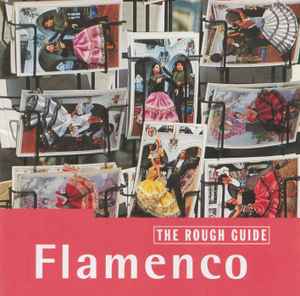The Rough Guide To Flamenco Various Artists